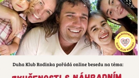 ZKUŠENOSTI S NÁHRADNÍM RODIČOVSTVÍM - online