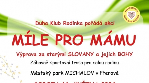 MÍLE PRO MÁMU - Výprava za starými SLOVANY  a jejich BOHY 